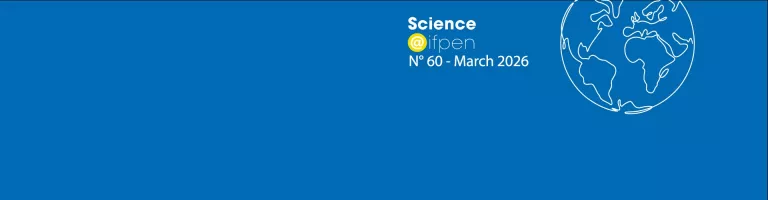 Issue 60 of Science@ifpen; special partnership research