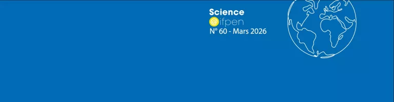 Science@ifpen TEST inclusion Brèves