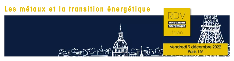 Voir le Replay : RDV IFPEN | Les métaux et la transition énergétique
