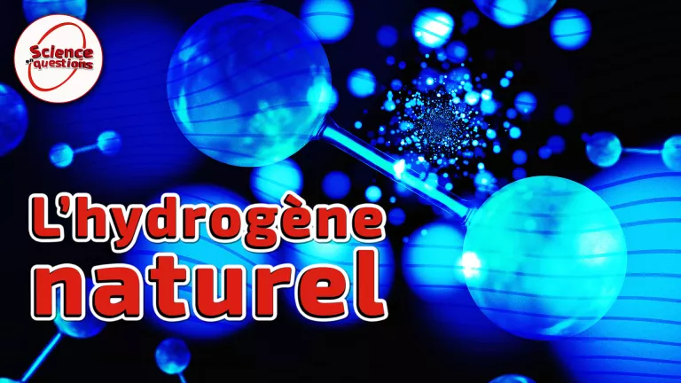 Science en questions : l’hydrogène naturel, une nouvelle ressource verte ?