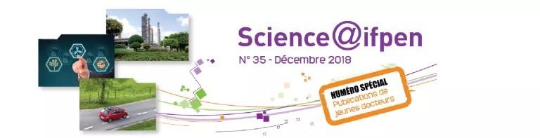 Numéro 35 de Science@ifpen - Publications de jeunes docteurs